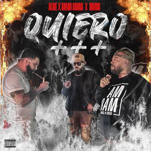 Quiero +++ (feat. Bimbo el oso mañoso, Bandido & spkilla) (Explicit)