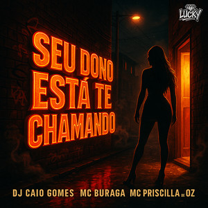 Seu Dono Está Te Chamando (Explicit)