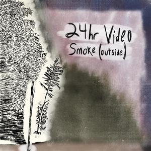 Smoke (Outside) [Explicit]