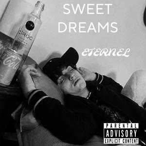 Sweet Dreams (Explicit)