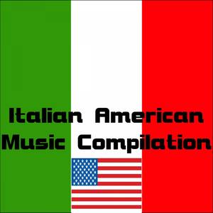 Italian American Music Compilation