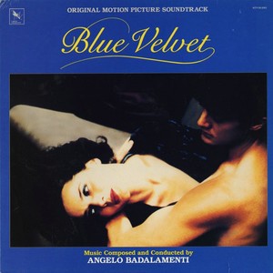 Blue Velvet (Original Motion Picture Soundtrack)