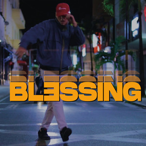 Blessings (Explicit)