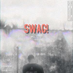 SWAG! (Explicit)