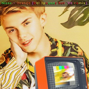 Orange (Del Spooner Hot '88 Remix)