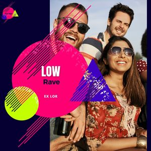 Low Rave (Original Mix)