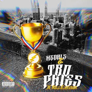 Medals & Trophies (feat. KillCartier) [Explicit]