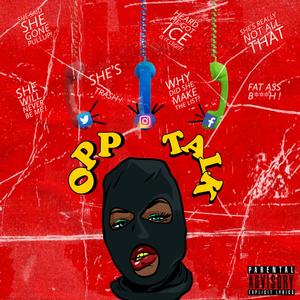 OPP TALK (Explicit)