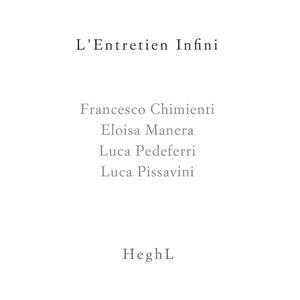 L'Entretien Infini