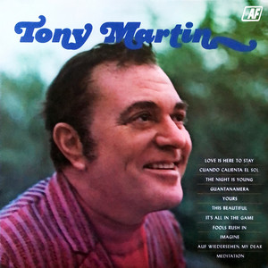 Tony Martin - The Night is Young (and You're so Beautiful)