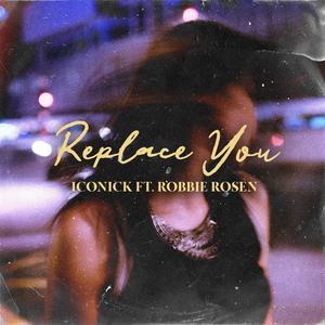 Replace You