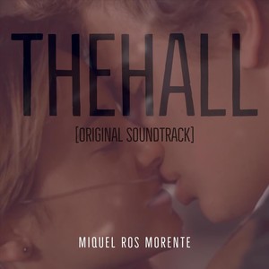 The Hall [Original Soundtrack]
