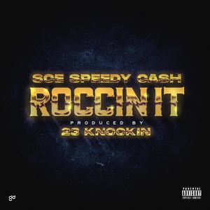 Roccin It (Explicit)