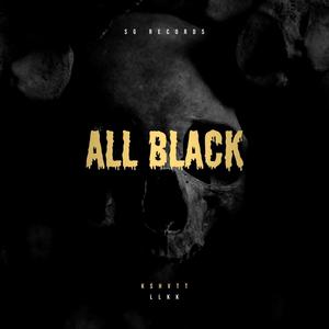 ALL BLACK (Explicit)