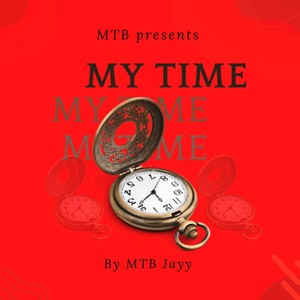 My Time (Explicit)