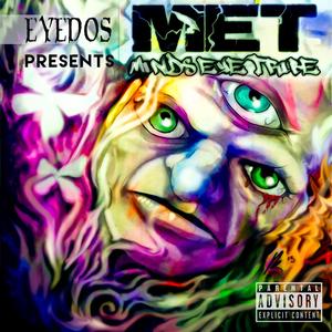 Minds Eye Tribe (Explicit)