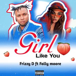 Girl Like U (feat. Fally Moore)