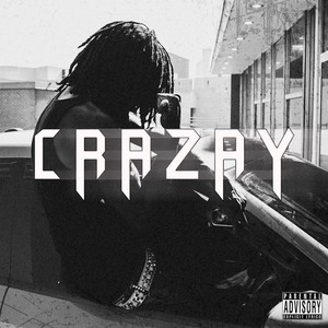 CRAZAY (Explicit)