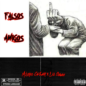 Falsos Amigos (Explicit)