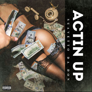 Actin Up (Explicit)
