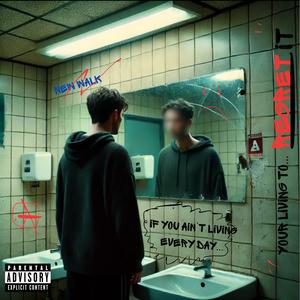 Regret It (Explicit)