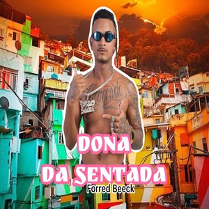 DONA DA SENTADA (Remastered 2025)