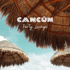 Cancún Party Lounge