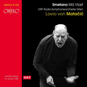 SMETANA, B.: Má vlast (Vienna Radio Symphony, Matačić)