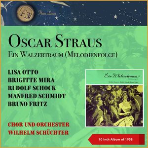 Ein Walzertraum - Einzugsmarsch und Hymne O Jubel sondergleichen - Ein Mädchen das so lieb und brav - Ich hab mit Freuden angehört - Vorüber ist die Feier - Ich hab da einen Mann, einen eigenen Mann