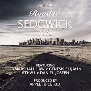 Road To Sedgwick Ave. (Explicit)