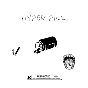 HYPER PILL (Explicit)