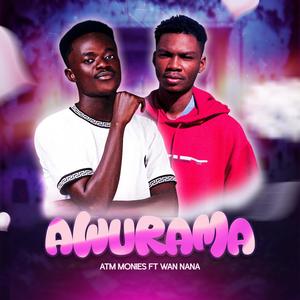 AWURAMA (feat. Wan Nana)