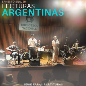 Lecturas Argentinas / Raras partituras (En Vivo)