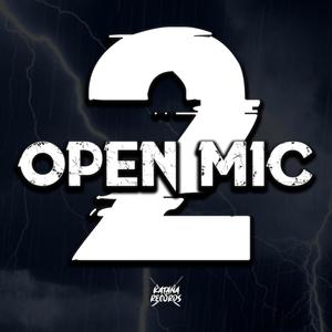 Open Mic 2(feat. Deek TarjaPreta, Lavínia, Lenin, Jxhnsxn, Fabão, Lorac & Ualax)
