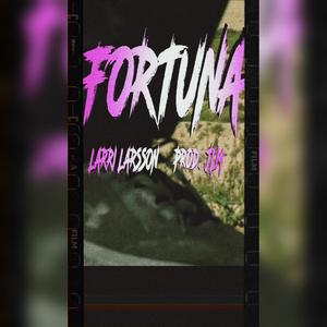 FORTUNA (feat. JLM) (Explicit)