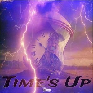 Time's Up (Explicit)