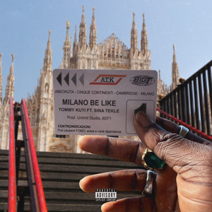 Milano Be Like (Explicit)