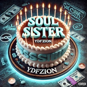 Soul Sister (Explicit)