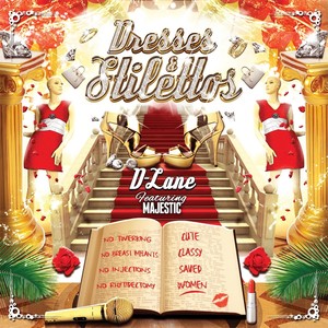 Dresses & Stilettos(feat. Majestic)