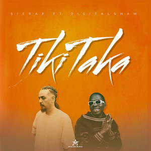 TIKI TAKA (Explicit)