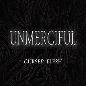 Unmerciful (Explicit)