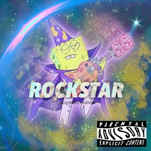 Rockstar(feat. Robinho) (Explicit)