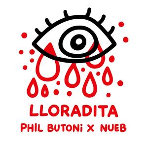 lloradita (feat. Nueb) (Explicit)