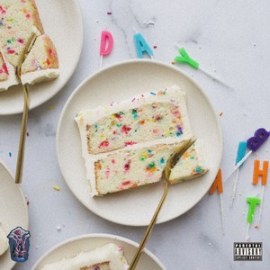 It's My Birthday! (Explicit)