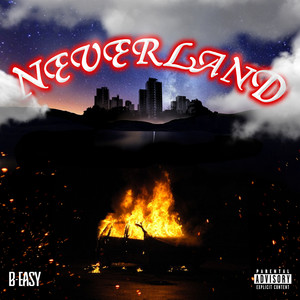 NEVERLAND (Explicit)