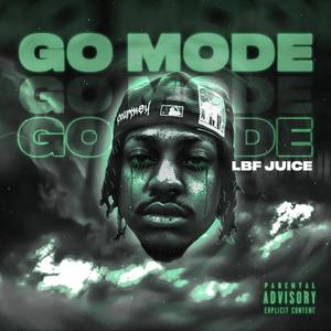 Go Mode (EP) [Explicit]