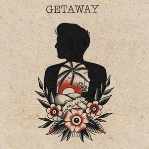 Getaway