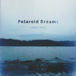 Polaroid Dreams