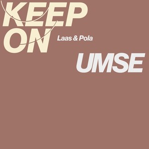 Keep on (Explicit)