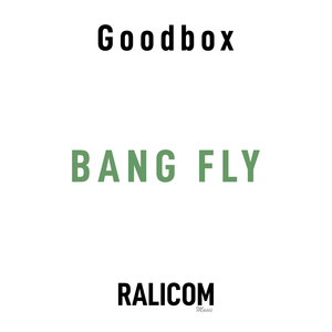 Bang fly